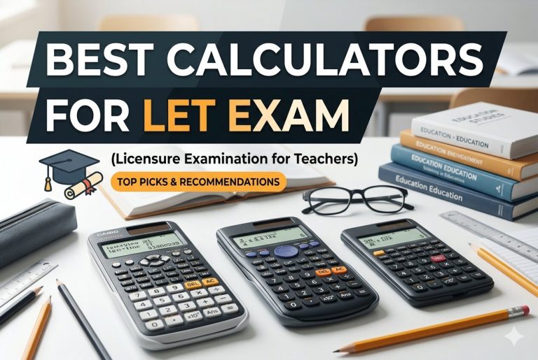 Best Calculators for LET Exam